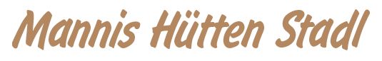 Manni's Hütten Stadl